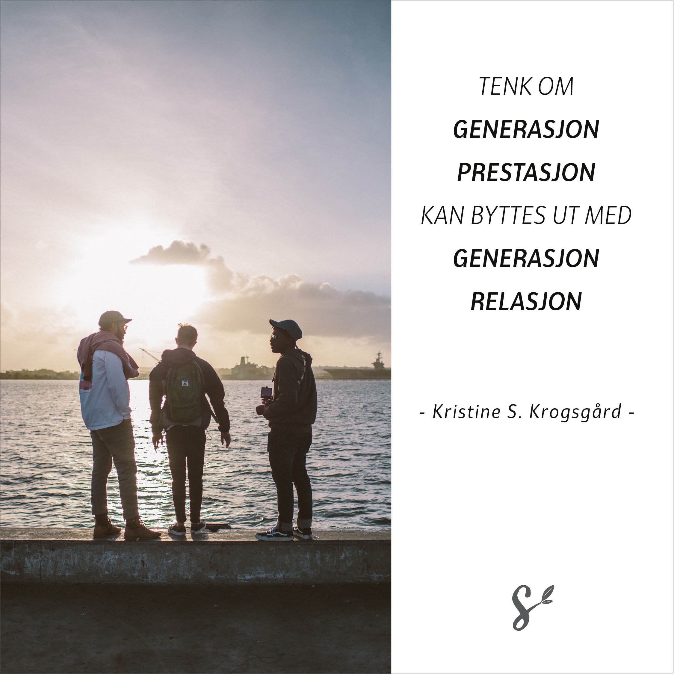 Generasjon prestasjon - sitatbilde