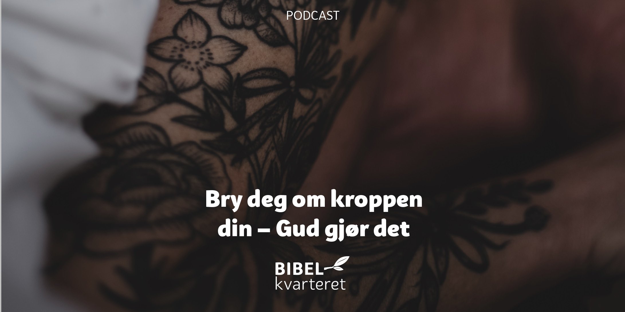 bry deg om kroppen - tittelbilde