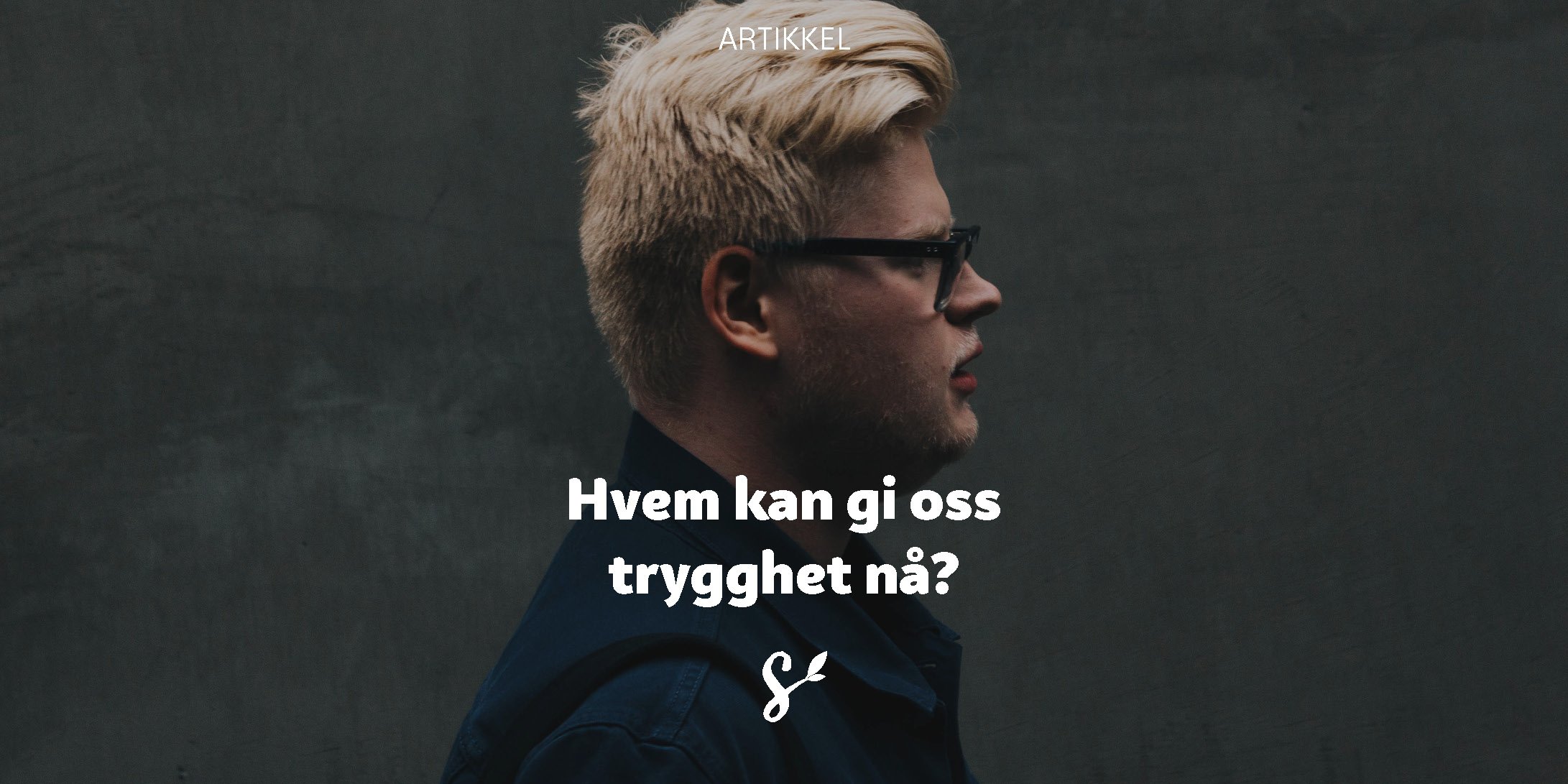 hvem kan gi oss trygghet - tittelbilde