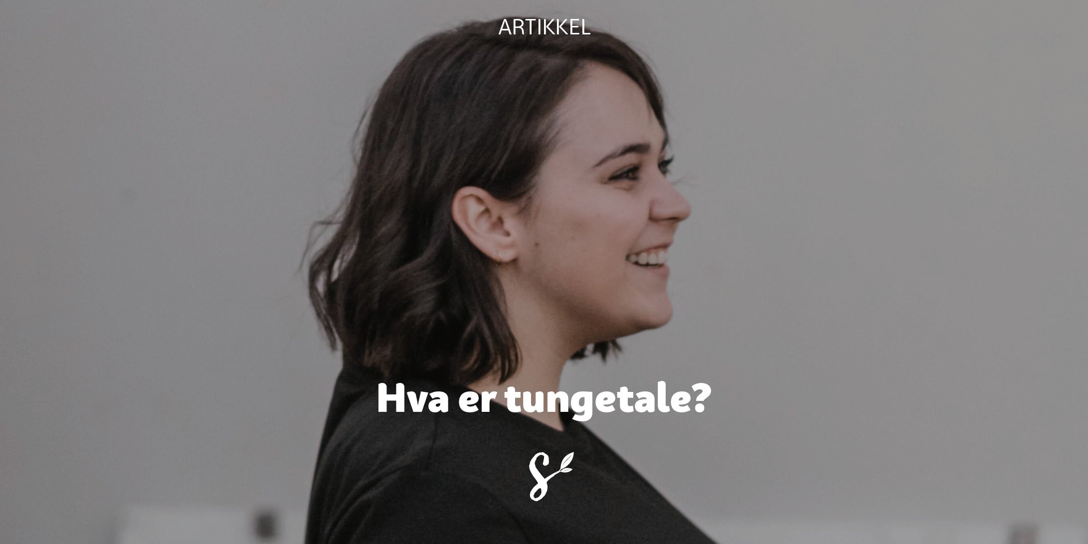 hva er tungetale - tittelbilde