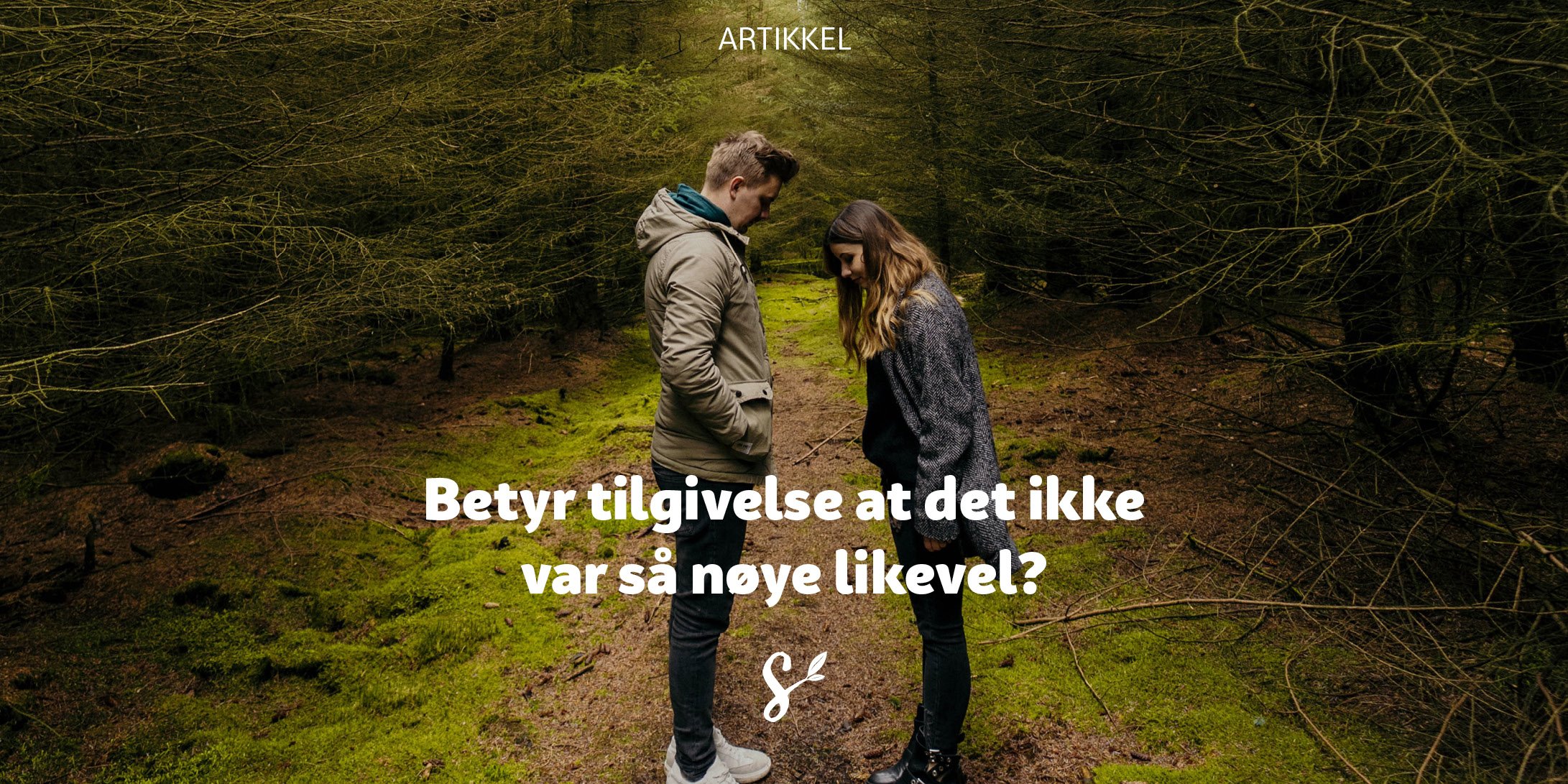 Sennep-tittelbilde-betyrTilgivelseAtDetIkkeVarSaNoyeLikevel