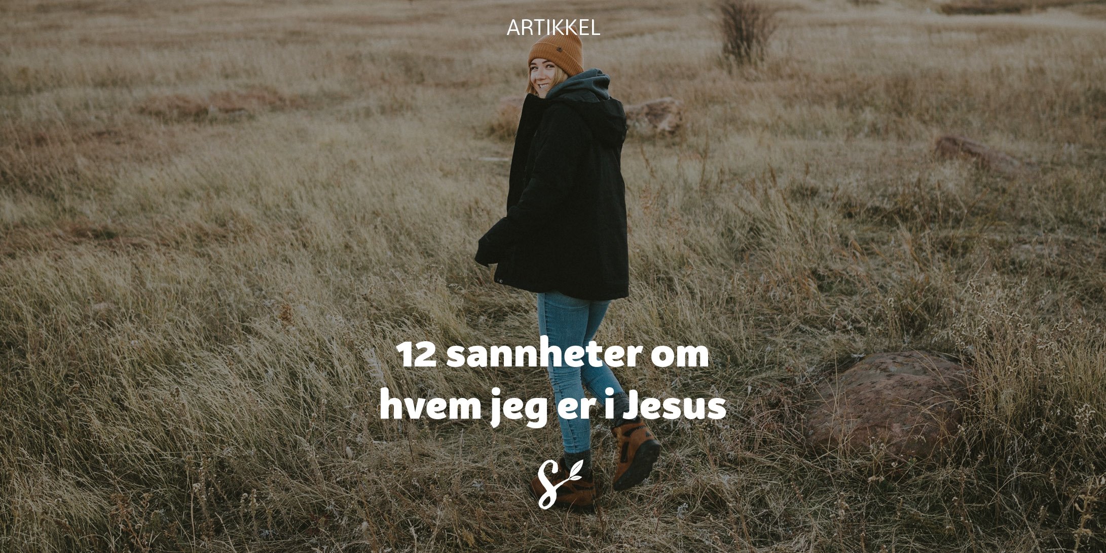 Sennep-tittelbilde-12SannheterOmHvemJegErIJesus