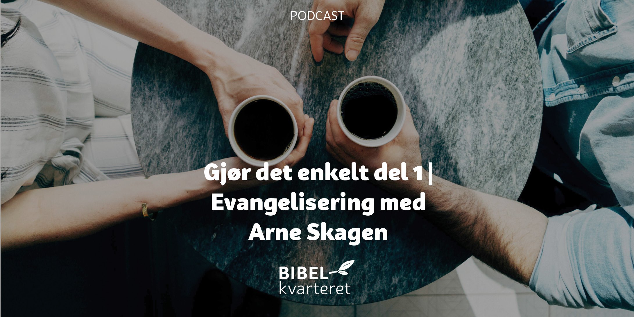 tittelbilde-bibelkvarteret-gjorDetEnkeltDel1
